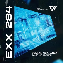 Volkan Uca & Anza - Take Me Higher