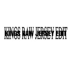 Bailo & LYNY - Kings (RAW's "What's Poppin" Jersey Edit)