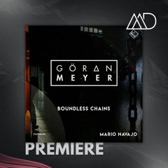 PREMIERE: Goeran Meyer feat. Mario Navajo - Boundless Chains (Instrumental Edit) [MYR]