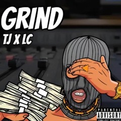 TJ x LC-Grind