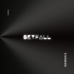 SkyFall ( Afro House FADEL Remix )