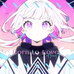 HuangF - Born to Love