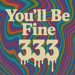 You'll Be Fine
