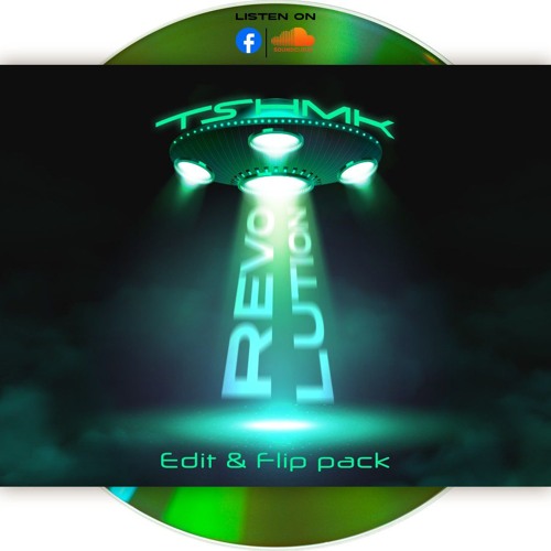 TSHMK REVOLUTION EDIT & FLIP PACK.mp3