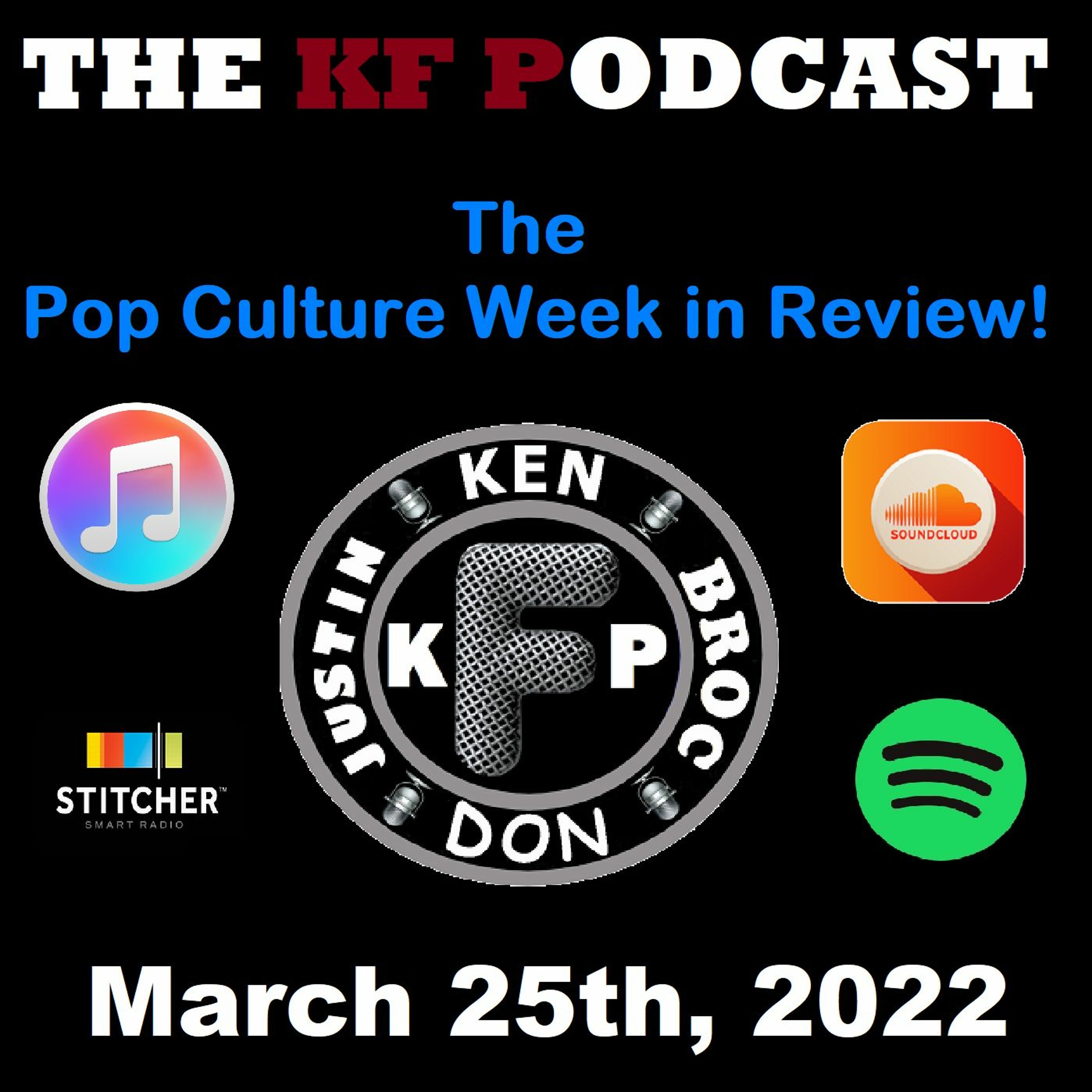 The Pop Culture Week in Review - March 25th, 2022 episode artwork