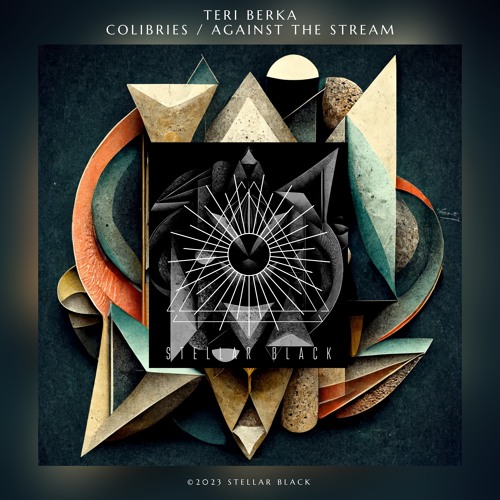 Teri Berka - Against the Stream [Stellar Black]