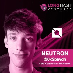 Pioneering the dApp Cambrian Explosion with Neutron | Web3 Native Podcast | Spaydh