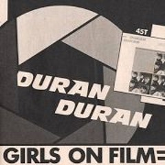 Duran Duran - Girls On Film (Parralox Bootleg Remix)