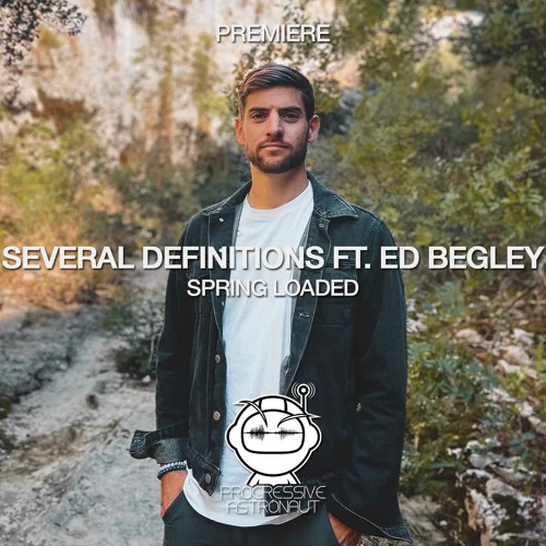 PREMIERE: Several Definitions Feat. Ed Begley - Spring Loaded (Original Mix) [IMPRESSUM]