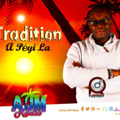 TRADITION À PÉYI LÀ- DJRODMIX972- 17-11-24