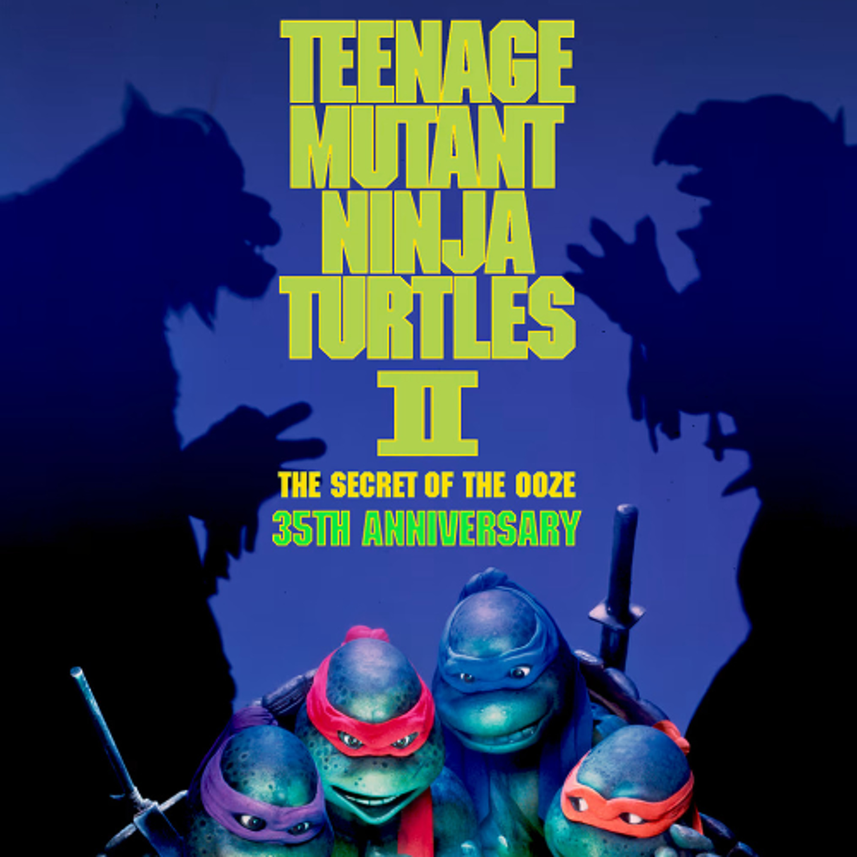 Podcast #220 - Teenage Mutant Ninja Turtles II: The Secret of the Ooze (1991) episode artwork
