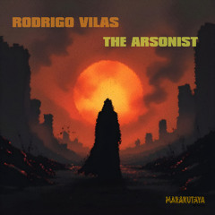 The Arsonist [Original Mix]