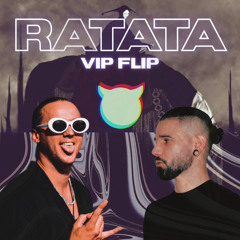 RATATA (AGÚST VIP FLIP)