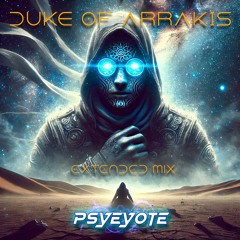 Duke of Arrakis - Extended Remix