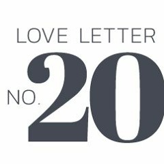 Stephanie Danger Love Letter No. 20