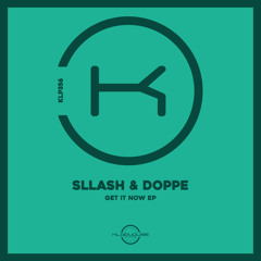 Sllash & Doppe - I Like Money