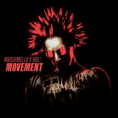 Marshmello X HOL! - Movement [BassBoosted]