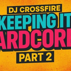 Keeping it Ardcore 2