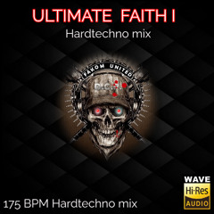 ULTIMATE FAITH 1 By Def Cronic - 175 Bpm Furious techno