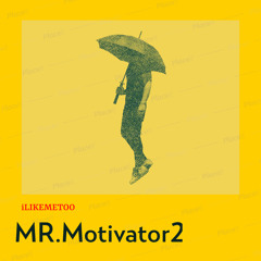 “Mr.Motivator2