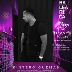 KINTERO GUZMAN - RIVAGO RADIO SHOW BALEARICA RADIO (071) ENE 2024