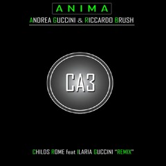 Anima (Childs Rome Remix)