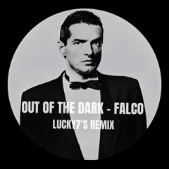 Falco - Out of the Dark (LUCKY7'S Afro House Remix) | FREE DL EXTENDED