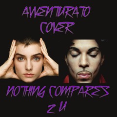 Prince / Sinéad O'Connor - Nothing Compares 2 U [AVVENTURATO cover]