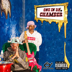 ONE IN DA CHAMBER FT TY FANG. PRODBYPALE1080