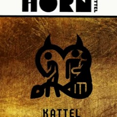 Kattel - Horn (Break Curfew Riddim)