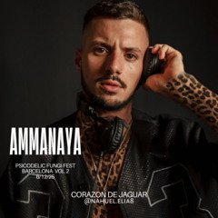 Ammanaya - Psicodelic Fungi Fest VOL 2. Barcelona 6/12/25