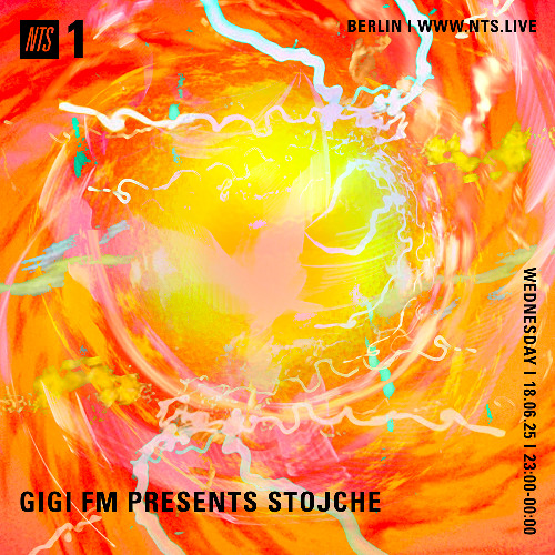 NTS RADIO GIGI FM PRESENTS STOJCHE 18.06.2025
