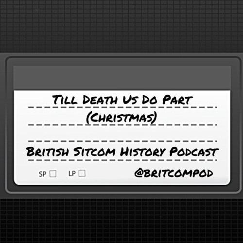 Till Death Us Do Part (Christmas special)