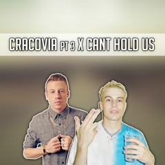 Cracovia pt3. x Can't hold us (TioMusic Mashup)