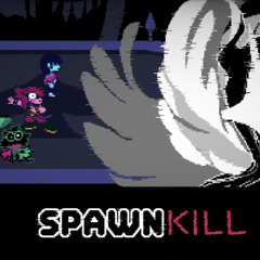 SPAWNKILL (Vs Titan) - Deltarune Chapter 1 UST