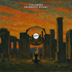 TCalabrez - Enigmatic Ritual [YHV RECORDS]