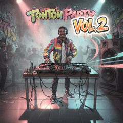 Tonton Party Vol.2 (80's)
