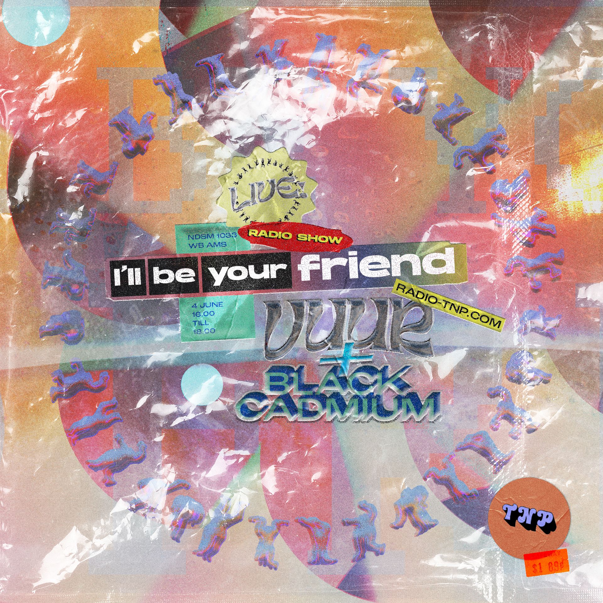 I'll Be Your Friend w/ Vuur & Black Cadmium
