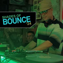 SHADES OF BOUNCE