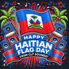 🇭🇹HAITIAN FLAG DAY PARTY IN CHARLOTTE