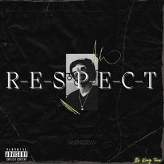 RESPECT (Prod. Zach Sutton)