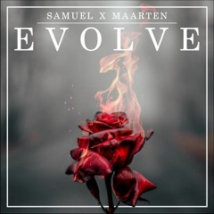 Samuelx Maarten - Evolve