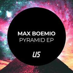 Max Boemio - Pyramid original mix