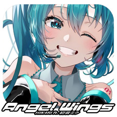 Angel Wings ft. Hatsune Miku (prod. HIK4RI)