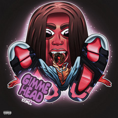 100Mill - Gimmie head