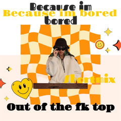 listen when you're bored