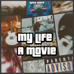My Life A Movie