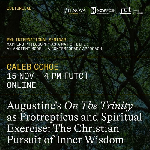 Augustine’s On The Trinity as Protrepticus and Spiritual Exercise: The Christian Pursuit of Inner...