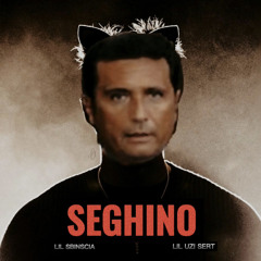 Seghino - Lil Uzi SERT, Lil Sbinscia (Prod. LGBTQ+)