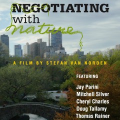 Episode 18 Part 2: Negotiating with Nature - The Film